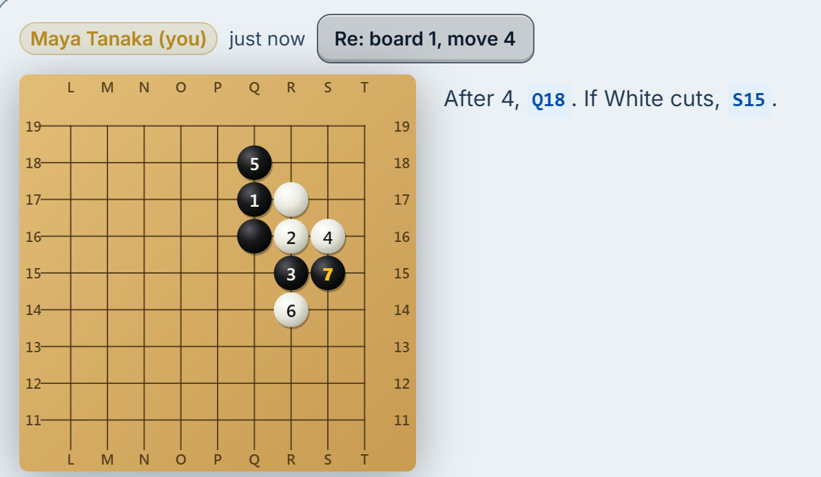 A member’s reply in a Community post: a board with a variation, and the words “After 4, Q18. If White cuts, S15.”